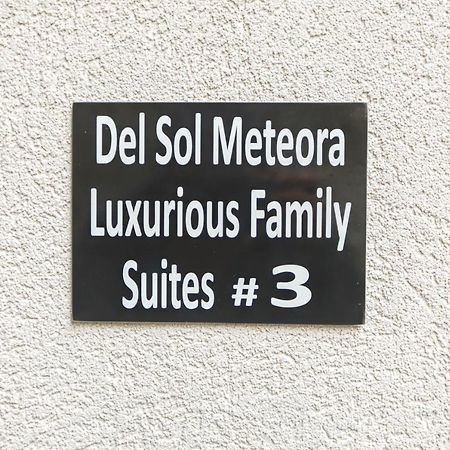 Del Sol #3 Meteora Luxurious Family Suites Kalambaka Exterior photo